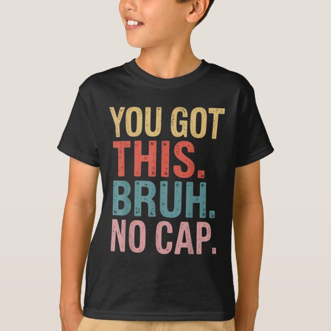 Camiseta Professores do Dia de Teste do General Z Bruh que  (Frente)