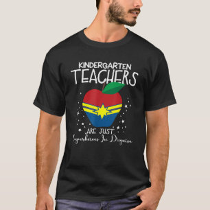 Camiseta Professores Do Jardim De Infância São Apenas Super