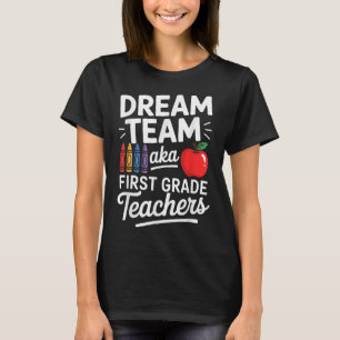Camiseta Professores do Primeiro Ano Também Equipe dos Sonh