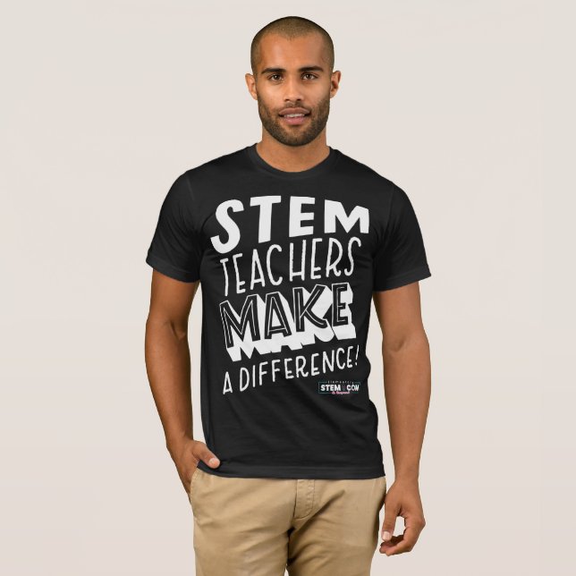 Camiseta Professores do STEM fazem diferença (Frente Completa)