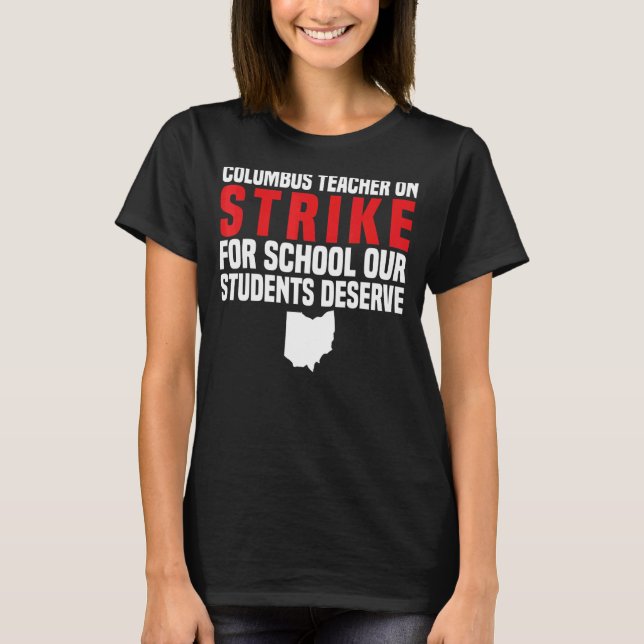 Camiseta Professores em Greve de Professora OH Columbus Ohi (Frente)