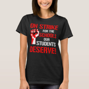 Camiseta Professores Em Greve Para As Escolas Nossos Estuda