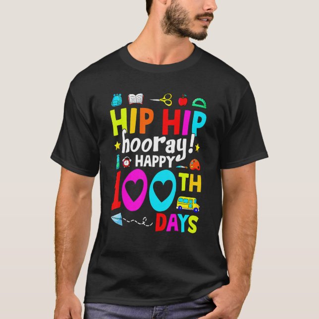Camiseta Professores engraçados Alunos Hip Hooray É 100º Di (Frente)