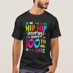 Camiseta Professores engraçados Alunos Hip Hooray É 100º Di