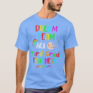 Camiseta Professores Engraçados do 3º ano da Equipe Dream d