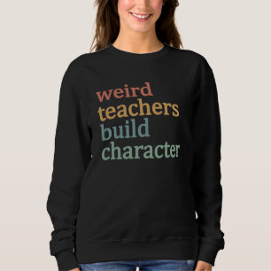 Camiseta Professores Estranhos Constroem Caráter Professor 
