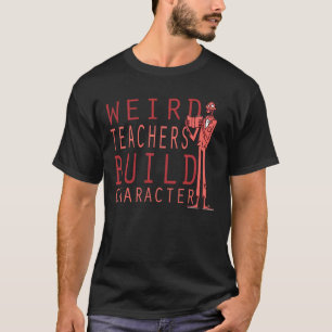 Camiseta Professores Estranhos e Divertidos Constroem Carát