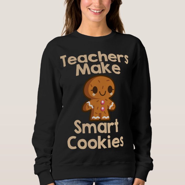 Camiseta Professores fazem biscoitos inteligentes (Frente)