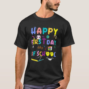 Camiseta Professores Felizes Primeiro Dia De Escola E Volta