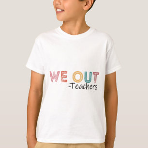 Camiseta Professores Fim Do Ano Escolar Felizes No Dia Pass
