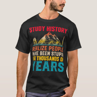 Camiseta Professores História Engraçado História Engraçada 