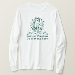 Camiseta Professores Ingleses Fazem-No Pelo Livro Professor