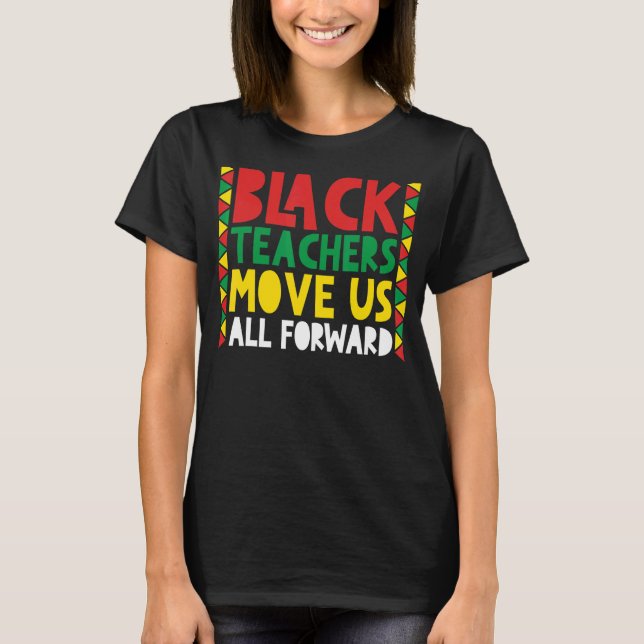 Camiseta Professores Negros Nos Levam Todos Para Frente, Ch (Frente)