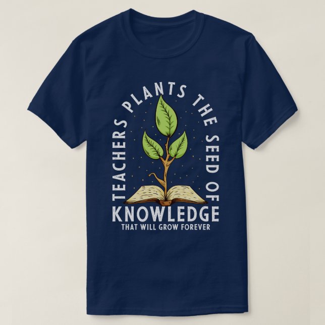 Camiseta Professores Plantam Sementes Do Conhecimento (Frente do Design)