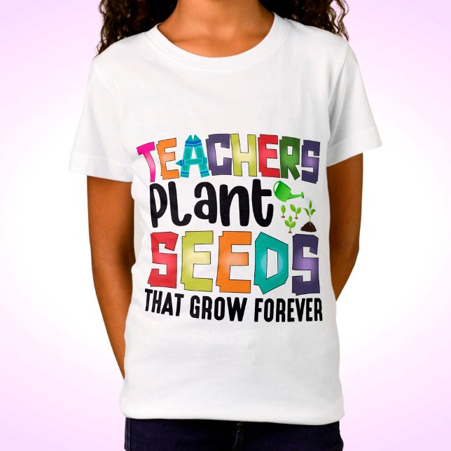 Camiseta Professores Plantam Sementes Que Crescem Para Semp (Criador carregado)