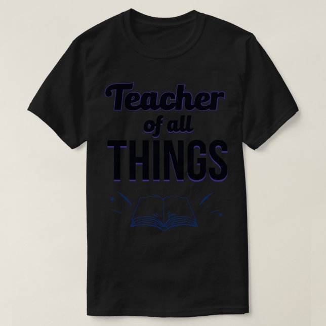 Camiseta Professores Professores De Todas As Coisas 2 (Frente do Design)