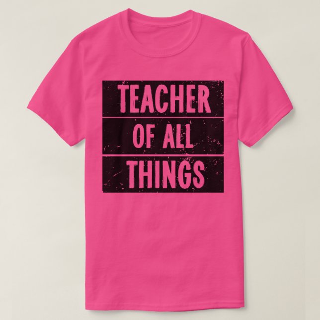 Camiseta Professores Professores De Todas As Coisas 3 (Frente do Design)