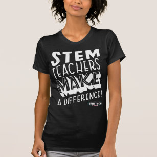 Camiseta Professores STEM fazem diferença