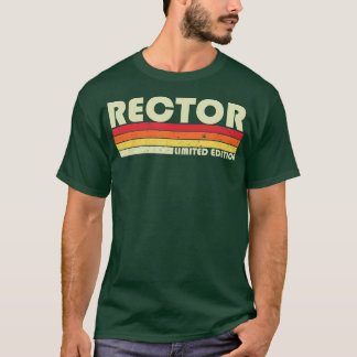 Camiseta Profissão de Cargo Engraçado RECTOR Profissão de A