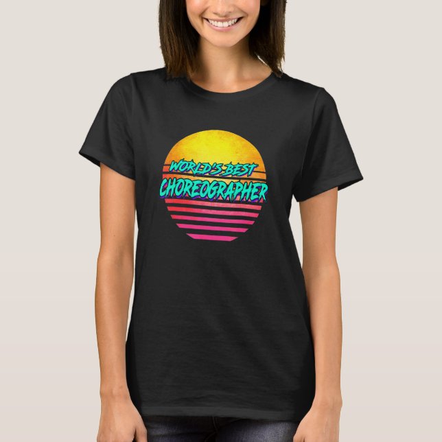 Camiseta Profissão de Coreógrafo Figurino Coreografia (Frente)