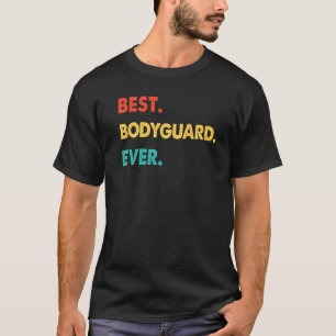 Camiseta Profissão de Guarda-costas Retrófica Melhor Guarda