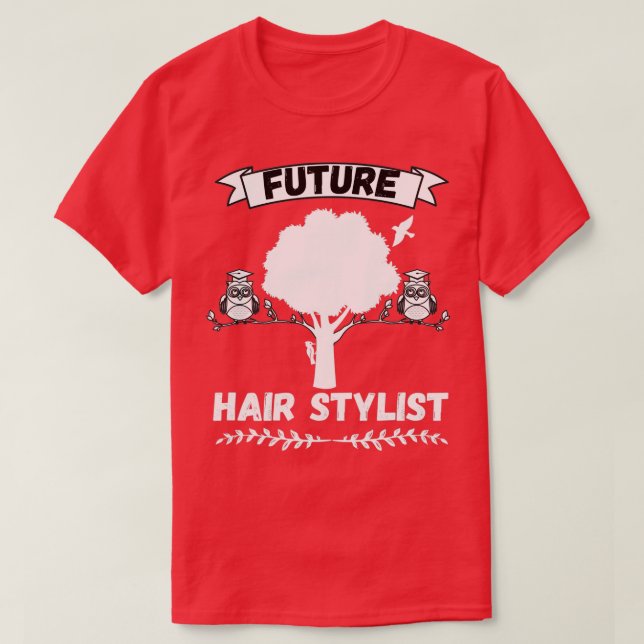 Camiseta Profissão de Lista de Cabelos Futuros (Frente do Design)