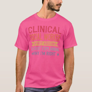 Camiseta Profissão Engraçada Cita Trabalhador Clínico Socia