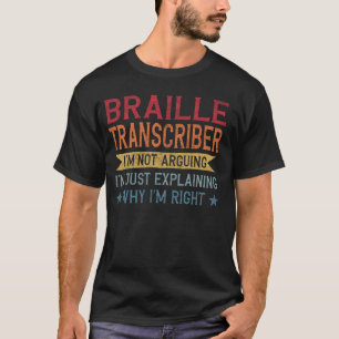 Camiseta Profissão Engraçada Citando Transcritor Braille