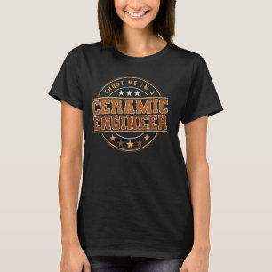 Camiseta Profissão Engraçada Cito Um Engenheiro De Cerâmica
