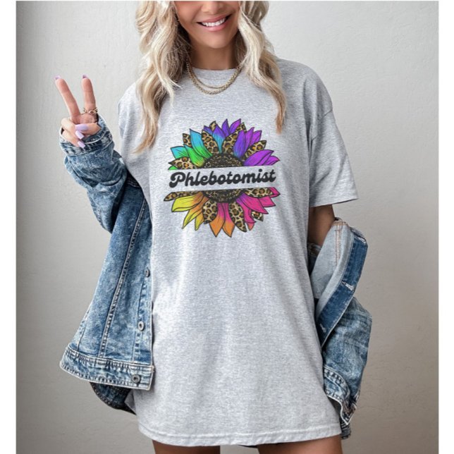 Camiseta Profissão flebotomista Rainbow Sunflower (Phlebotomist Profession Rainbow Sunflower T-Shirt
)