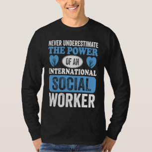 Camiseta Profissão Internacional de Trabalho Social