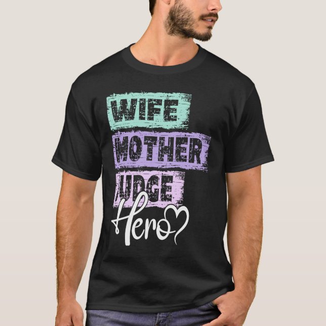 Camiseta Profissão, mãe-herói, juiz (Frente)