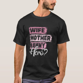 Camiseta Profissão mãe heroína mãe Babá 1