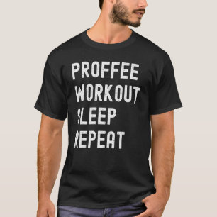 Camiseta Profissão Sono Repetir Proteína e Bebida Café