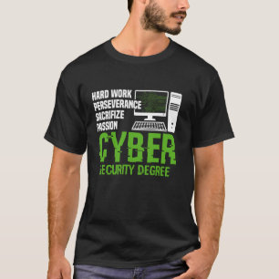 Camiseta Profissional de Cibersegurança Trabalho Duro Hacke