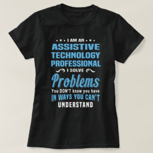 Camiseta Profissional de tecnologia de assistência