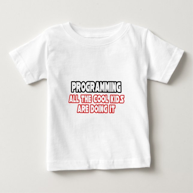 Camiseta Programação... Crianças Legal (Frente)