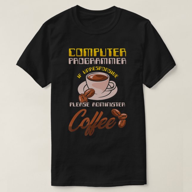 Camiseta Programador de computador Programador de café PC I (Frente do Design)