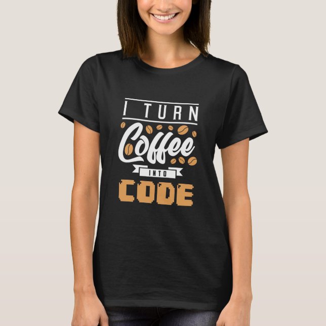 Camiseta Programador Transforma Café Em Código (Frente)