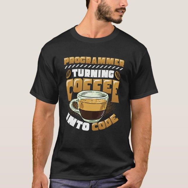 Camiseta Programador Transformando Café Em Código Programad (Frente)
