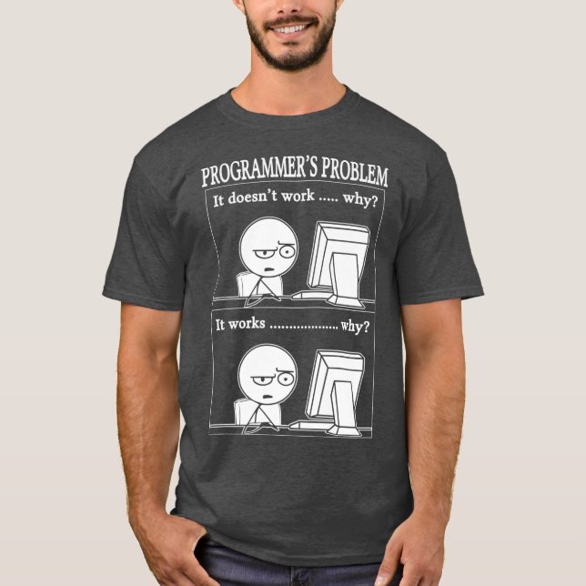 Camiseta Programadores com problemas de programador diverti (Frente)