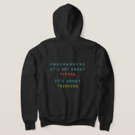 Camiseta Programming Is Thinking, Not Typing – Developer