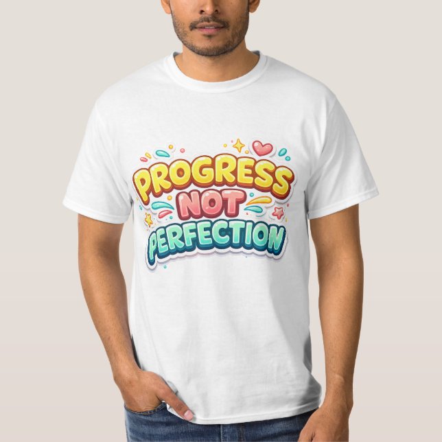Camiseta Progress Not Perfection - Motivational Quote (Frente)