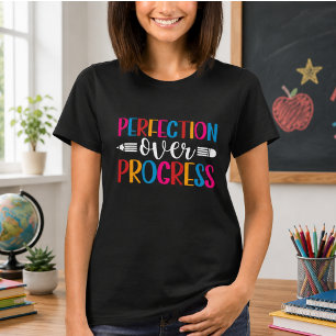 Camiseta Progresso na Perfeição de Volta à Escola