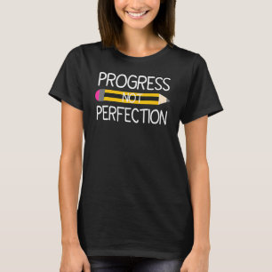 Camiseta Progresso Não Perfeição Motivacional De Volta À Es