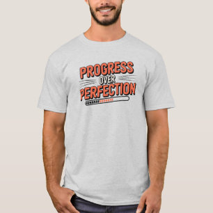 Camiseta Progresso Retroativo Sobre A Cotação De Perfeição