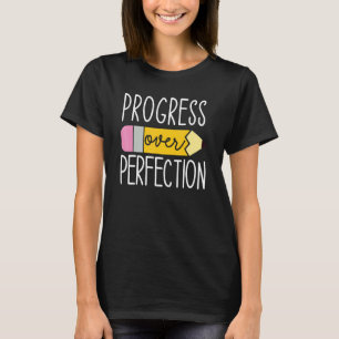 Camiseta Progresso Sobre A Perfeição Professor Motivacional