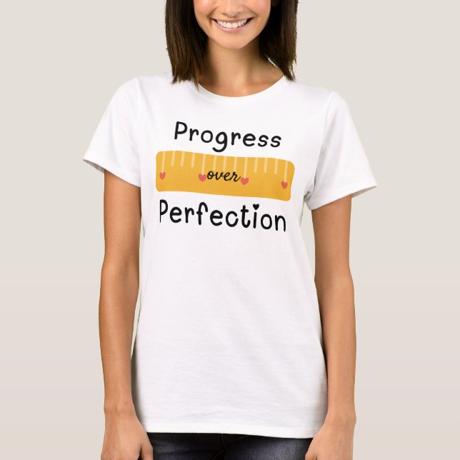 Camiseta Progresso Sobre O Professor De Perfeição (Frente)