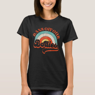 Camiseta Proíbe Nossos Corpos Pró Escolha Vintage Rainbow A