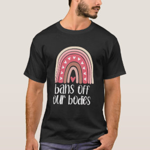 Camiseta Proíbe Nossos Corpos Protege Feminista Roe Rainbow